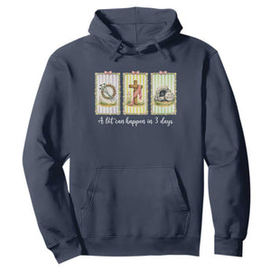 A Lot Can Happen in 3 Days Hoodie Christian Jesus Easter TS14 Navy Print Your Wear