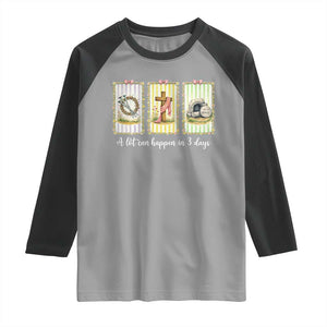 A Lot Can Happen in 3 Days Raglan Shirt Christian Jesus Easter TS14 Sport Gray Black Print Your Wear