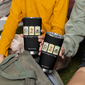 A Lot Can Happen in 3 Days Tumbler Cup Christian Jesus Easter TS14 Print Your Wear