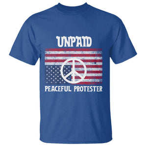 Unpaid Peaceful Protester T Shirt Peace Sign Anti War Patriotic US Flag TS14 Royal Blue Print Your Wear