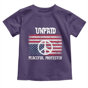 Unpaid Peaceful Protester Toddler T Shirt Peace Sign Anti War Patriotic US Flag TS14 Purple Print Your Wear
