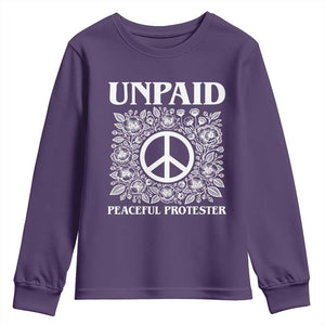 Unpaid Peaceful Protester Youth Sweatshirt Political Demonstration TS14 Purple Print Your Wear