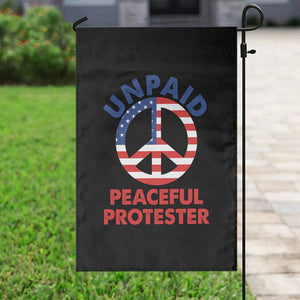 Unpaid Peaceful Protester Garden Flag Peace Sign Patriotic US Flag Political Protest TS14 Print Your Wear