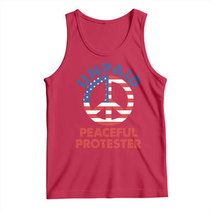 Unpaid Peaceful Protester Tank Top Peace Sign Patriotic US Flag Political Protest TS14 Red Print Your Wear