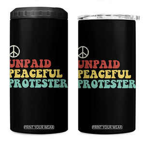 Unpaid Peaceful Protester 4 in 1 Can Cooler Tumbler Political Resistance Movement TS14 One Size: 16 oz Black Print Your Wear
