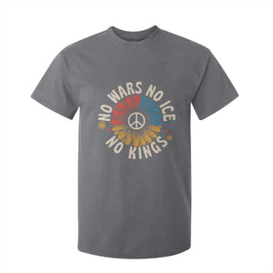 No Kings No ICE No Wars T Shirt For Kid Peace Sign Sunflower Anti War Freedom Activist TS14 Charcoal Print Your Wear