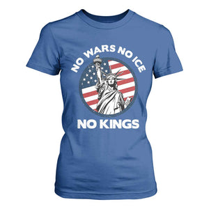 No Kings No ICE No Wars T Shirt For Women Statue of Liberty US Flag Anti War Freedom Activist TS14 Royal Blue Print Your Wear