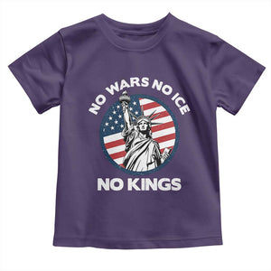 No Kings No ICE No Wars Toddler T Shirt Statue of Liberty US Flag Anti War Freedom Activist TS14 Purple Print Your Wear