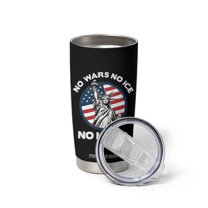No Kings No ICE No Wars Tumbler Cup Statue of Liberty US Flag Anti War Freedom Activist TS14 Print Your Wear