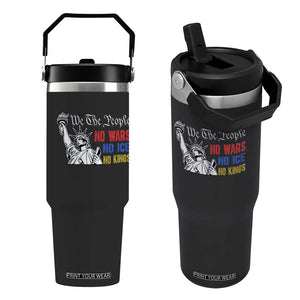 No Kings No ICE No Wars Flip Straw Tumbler Statue of Liberty We The People Freedom TS14 One Size: 30 oz Black Print Your Wear