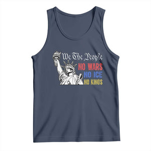 No Kings No ICE No Wars Tank Top Statue of Liberty We The People Freedom TS14 Navy Print Your Wear