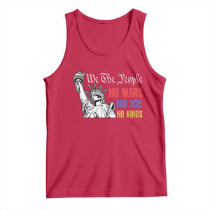 No Kings No ICE No Wars Tank Top Statue of Liberty We The People Freedom TS14 Red Print Your Wear