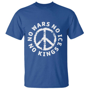 No Kings No ICE No Wars T Shirt Peace Sign Anti War Freedom Activist TS14 Royal Blue Print Your Wear