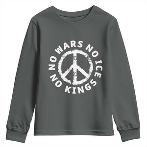 No Kings No ICE No Wars Youth Sweatshirt Peace Sign Anti War Freedom Activist TS14 Dark Heather Print Your Wear