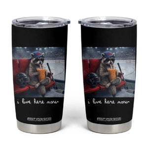 Hockey Mom Raccoon Iced Coffee Tumbler Cup I Live Here Now TS14 Black Print Your Wear