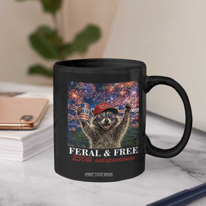USA 250 Years Freedom Coffee Mug Feral and Free Funny Raccoon Driking Beer 4th of July TS14 Print Your Wear