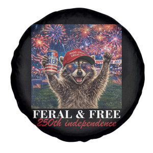 USA 250 Years Freedom Spare Tire Cover Feral and Free Funny Raccoon Driking Beer 4th of July TS14 Print Your Wear