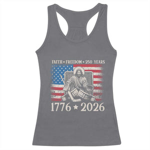 250 Years Faith and Freedom Christian Racerback Tank Top Jesus Hockey Player 4th of July American Flag TS14 Charcoal Print Your Wear