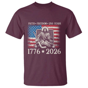 250 Years Faith and Freedom Christian T Shirt Jesus Hockey Player 4th of July American Flag TS14 Maroon Print Your Wear