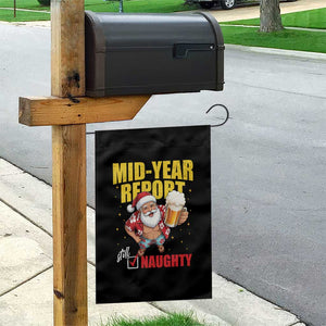 Mid-Year Report Still Naughty Garden Flag Funny Santa Christmas In July
