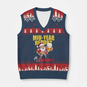 Mid-Year Report Still Naughty V-Neck Knit Sweater Vest Funny Santa Christmas In July