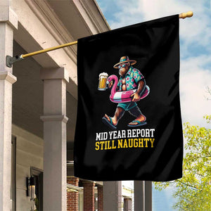 Mid-Year Report Still Naughty Garden Flag Funny Bigfoot Drinking Beer Christmas in July