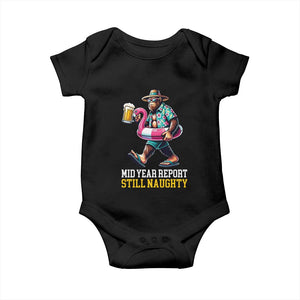 Mid-Year Report Still Naughty Baby Onesie Funny Bigfoot Drinking Beer Christmas in July