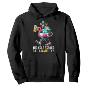 Mid-Year Report Still Naughty Hoodie Funny Bigfoot Drinking Beer Christmas in July