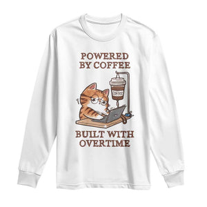 Funny Cat Drinking Coffee Long Sleeve Shirt I Dont Care What Day It Is Its Early I Want Coffee TS14 White Print Your Wear