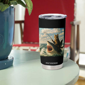 Funny Cat Riding Shark Tumbler Cup Fishing Fisherman Ocean Lover Humor TS14 Print Your Wear