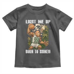 Funny Bigfoot Basketball Toddler T Shirt Light Me Up Born To Shine TS14 Dark Heather Print Your Wear