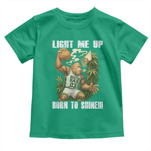Funny Bigfoot Basketball Toddler T Shirt Light Me Up Born To Shine TS14 Irish Green Print Your Wear