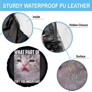 Funny Math Cat Lover Spare Tire Cover What Part Of Do Not You Understand TS14 Print Your Wear