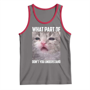 Funny Math Cat Lover Tank Top What Part Of Do Not You Understand TS14 Deep Heather Red Print Your Wear