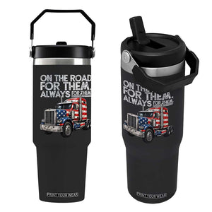 Truck Driver American Flag Flip Straw Tumbler On The Road For Them Always For Them Trucker Life TS14 One Size: 30 oz Black Print Your Wear