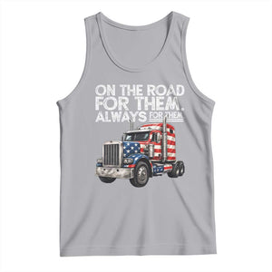 Truck Driver American Flag Tank Top On The Road For Them Always For Them Trucker Life TS14 Athletic Heather Print Your Wear