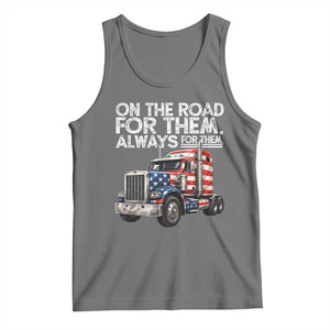 Truck Driver American Flag Tank Top On The Road For Them Always For Them Trucker Life TS14 Black Heather Print Your Wear