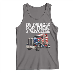 Truck Driver American Flag Tank Top On The Road For Them Always For Them Trucker Life TS14 Deep Heather Print Your Wear