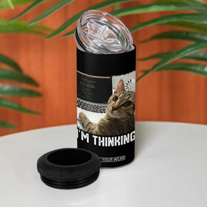 Tech Support Cat 4 in 1 Can Cooler Tumbler I'm Thinking Funny Computer Engineer Coding Kitty TS14 Print Your Wear