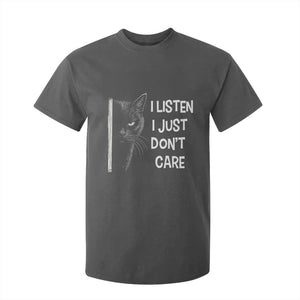 Funny Introvert Cat T Shirt For Kid I Listen I Just Don't Care Sarcastic Kitty Lover TS14 Dark Heather Print Your Wear
