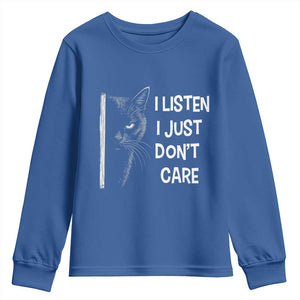 Funny Introvert Cat Youth Sweatshirt I Listen I Just Don't Care Sarcastic Kitty Lover TS14 Royal Blue Print Your Wear