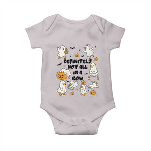 Funny Duck Ghost Halloween Baby Onesie Most Definitely Not All In A Row TS14 Ice Gray Print Your Wear