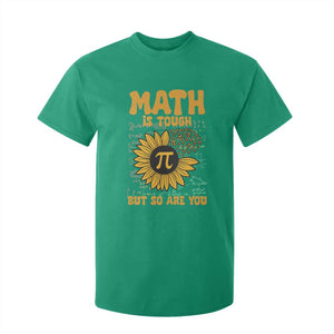 Funny Math Teacher Back To School T Shirt For Kid Math Is Tough But So Are You TS14 Irish Green Print Your Wear