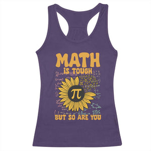 Funny Math Teacher Back To School Racerback Tank Top Math Is Tough But So Are You TS14 Purple Print Your Wear