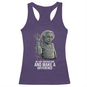 Funny Math Teacher Racerback Tank Top Be Like Subtraction And Make A Difference TS14 Purple Print Your Wear