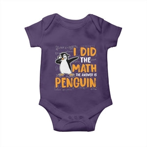 Funny Penguin Math Lover Baby Onesie I Did The Math The Answer Is Penguin TS14 Purple Print Your Wear