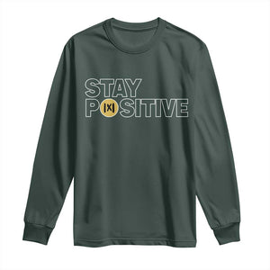 Funny Math Long Sleeve Shirt Absolute Value Stay Positive TS14 Dark Forest Green Print Your Wear