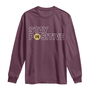 Funny Math Long Sleeve Shirt Absolute Value Stay Positive TS14 Maroon Print Your Wear