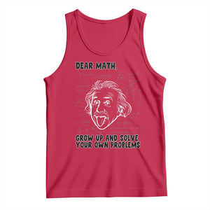 Dear Math Grow Up And Solve Your Own Problems Tank Top Funny Math Saying TS14 Red Print Your Wear