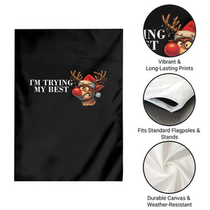 Funny Reindeer Christmas Meme Garden Flag I Am Trying My Best TS14 Print Your Wear